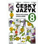 Český jazyk 8 - Procvičujeme, opakujeme - Hoffmann – Sleviste.cz