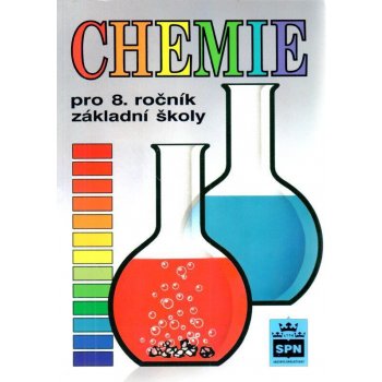 Chemie pro 8. ročník základní školy - Hana Čtrnáctová a kol.