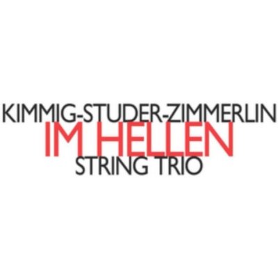 Kimmig/Studer/Zimmerlin S - In Hellen CD