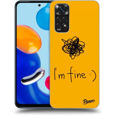 Pouzdro Picasee ULTIMATE CASE Xiaomi Redmi Note 11S 4G - I am fine – Zboží Mobilmania