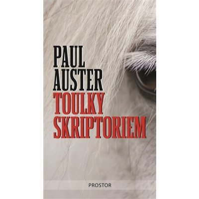 Toulky skriptoriem - Paul Auster – Zboží Mobilmania