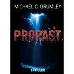 Propast - Michael C. Grumley – Hledejceny.cz