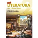 Nová literatura pro střední školy 2. r. PS – Hledejceny.cz