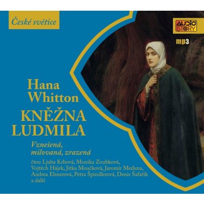 Kněžna Ludmila - Hana Whitton
