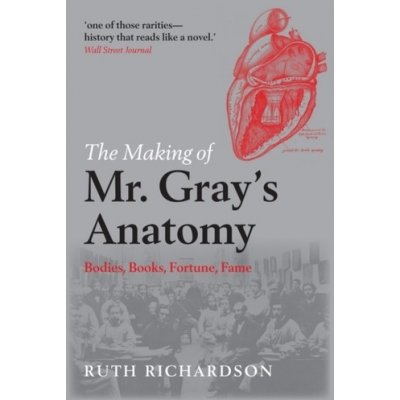 The Making of Mr Grays Anatomy – Hledejceny.cz