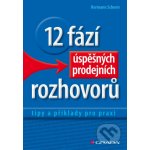 12 fází úspěšných prodejních rozhovorů - Hermann Scherer – Hledejceny.cz