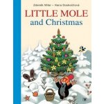 LITTLE MOLE AND CHRISTMAS - Miler Zdeněk – Hledejceny.cz