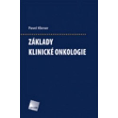 Základy klinické onkologie – Zboží Mobilmania