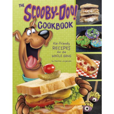 The Scooby-Doo! Cookbook: Kid-Friendly Recipes for the Whole Gang Jorgensen KatrinaPevná vazba – Zboží Mobilmania