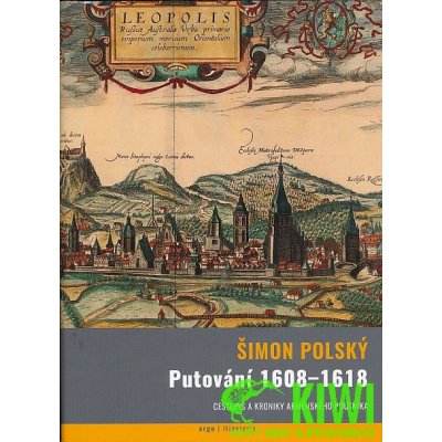 Putování 1608-1618 - Šimon Polský Lehaci – Zboží Mobilmania