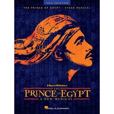 The Prince of Egypt: A New Musical - Vocal Selections: Vocal Selections Schwartz StephenPaperback – Hledejceny.cz