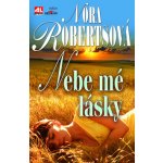 Nebe mé lásky - Nora Robertsová – Sleviste.cz