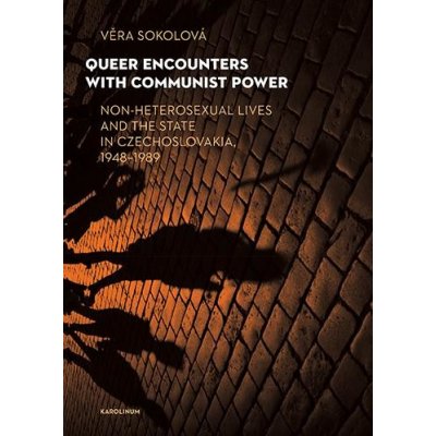 Queer Encounters with Communist Power – Zboží Mobilmania