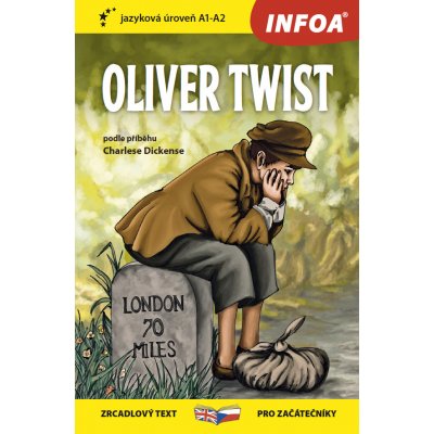 Oliver Twist - Zrcadlová četba A1-A2