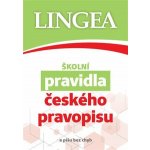 Školní pravidla českého pravopisu - kolektiv autorů – Zbozi.Blesk.cz