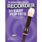 Hal Leonard Noty na zobcovou flétnu 20/20 Recorder 20 Easy Pop Hits – Sleviste.cz