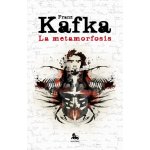 La metamorfosis y otros relatos de animales - Franz Kafka – Hledejceny.cz