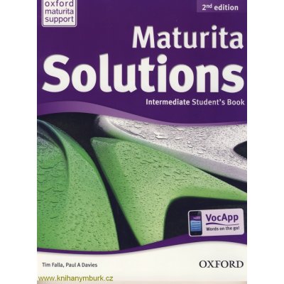 Maturita Solutions 2nd Edition Intermediate Student´s Book - Tim Falla, Paul Davies – Zboží Mobilmania