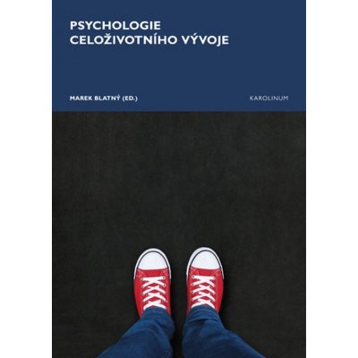 Psychologie celoživotního vývoje – Zbozi.Blesk.cz