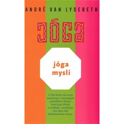 Jóga mysli - André Van Lysebeth