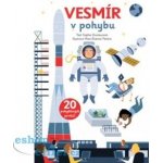 Vesmír v pohybu - Sophie Dussaussois – Hledejceny.cz