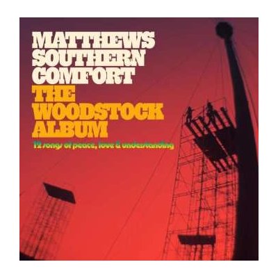 Matthews' Southern Comfort - The Woodstock Album LP