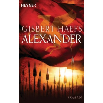 Alexander 01 Haefs GisbertPaperback – Zbozi.Blesk.cz