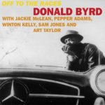 Off to the Races - Donald Byrd LP – Hledejceny.cz