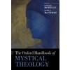 Kniha Oxford Handbook of Mystical Theology