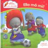 Kniha Ella, malé slůňátko - Ella má míč