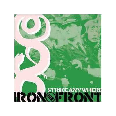 Strike Anywhere - Iron Front CD