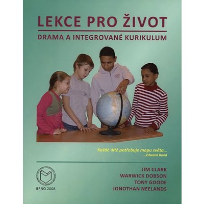 Lekce pro život - drama a integrované kurikulum