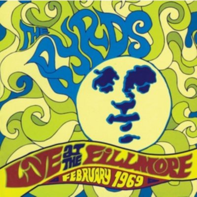 Byrds - Live at the Fillmore West February 1969 CD – Hledejceny.cz