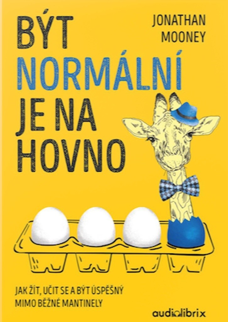 Být normální je na hovno