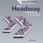 NEW HEADWAY UPPER-INTERMEDIATE CLASS 3XCD - John a Liz Soars – Hledejceny.cz