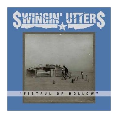 CD Swingin' Utters: Fistful Of Hollow