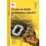 Chcete se dostat na lékařskou fakultu? 3. díl - Fyzika - teorie+testové otázky - Lukáš Müller, Mgr – Hledejceny.cz