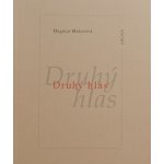 Druhý hlas - Halasová Dagmar – Hledejceny.cz