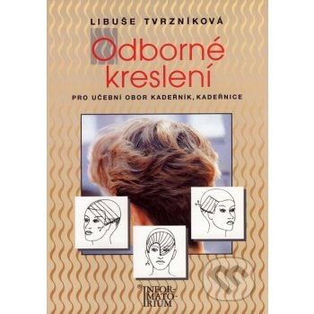 Odborné kreslení UO Kadeřník - Tvrzníková Libuše