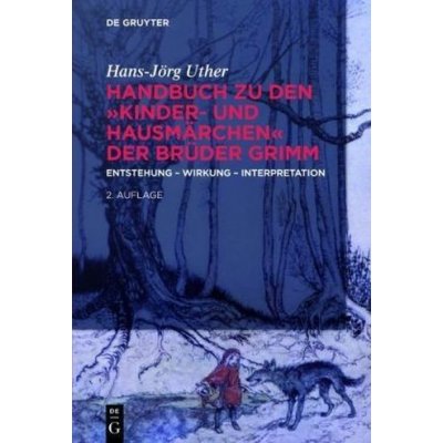 Handbuch zu den Kinder- und Hausmarchen der Bruder Grimm – Hledejceny.cz