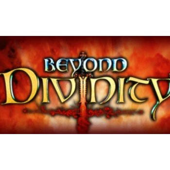 Beyond Divinity