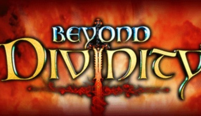 Beyond Divinity