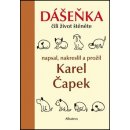 Dášeňka čili život štěněte - Karel Čapek