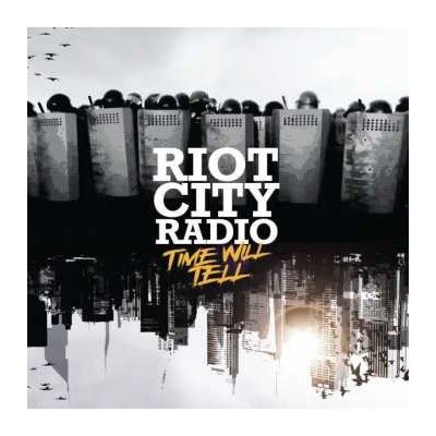 Riot City Radio - Time Will Tell LP – Sleviste.cz