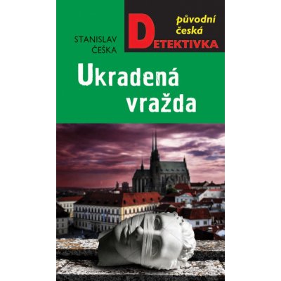 Ukradená vražda - Stanislav Češka – Zboží Mobilmania