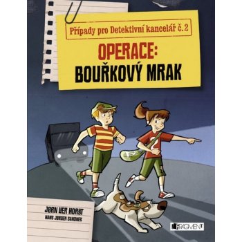 Případy pro Detektivní kancelář č. 2: Operace Bouřkový mrak - Jørn Lier Horst