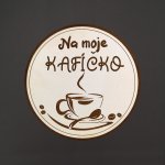 Amadea Dřevěný podtácek kulatý Káva text na moje kafíčko průměr 10,5cm – Hledejceny.cz