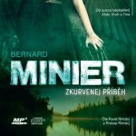 Zkurvenej příběh - Bernard Minier – Zboží Mobilmania
