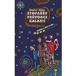 Stopařův průvodce Galaxií 4. - Sbohem, a dík za ryby - Douglas Adams – Sleviste.cz