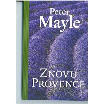 Znovu Provence Peter Mayle